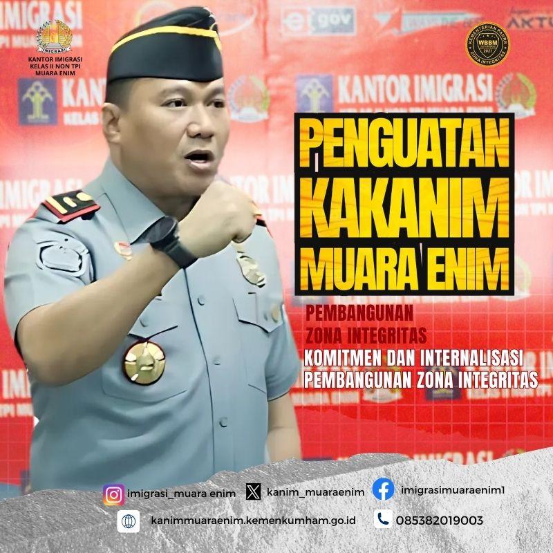 Komitmen bersama Internalisasi Imigrasi Muara Enim dalam mempertahankan Zona Integritas